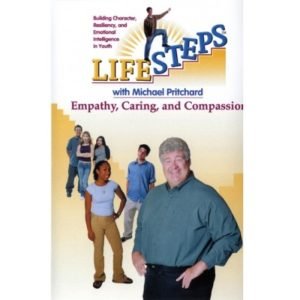 LifeSteps - Empathy, Caring, & Compassion - Video