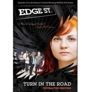 Maple Ave TURN IN THE ROAD - A Story About Distracted Driving & Its Aftermath