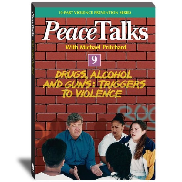 PeaceTalks - Drugs, Alcohol, and Guns - Triggers to Violence - Video
