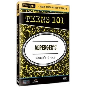 TEENS 101 ASPERGER'S - SHAWN'S STORY