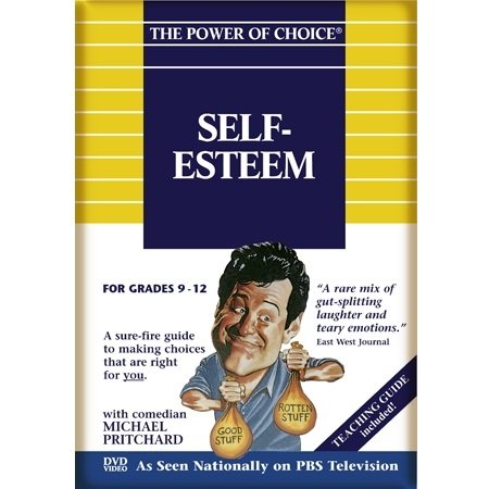 The Power of Choice SELF-ESTEEM