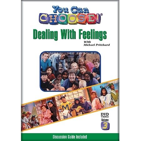 You Can Choose - Dealing With Feelings